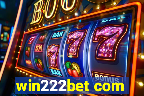 win222bet com